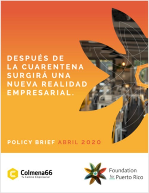 PolicyBrief_Abril2020_Colmena66_FoundationforPuertoRico
